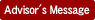 Advisor's Message